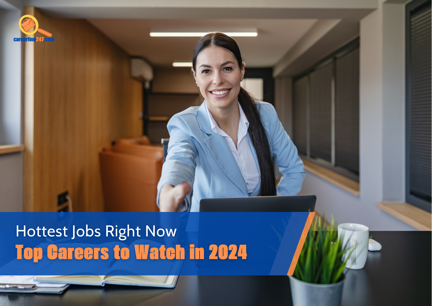 Hottest Jobs Right Now: Top Careers to Watch in 2024